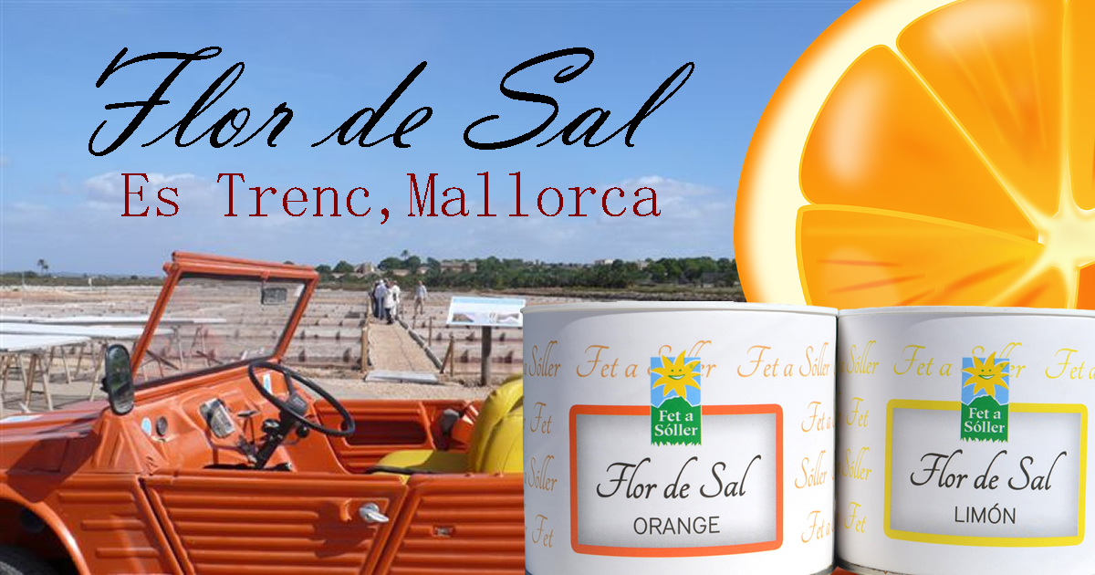 Flor de Sal -Orange- Salzblume “Fet a Sóller”