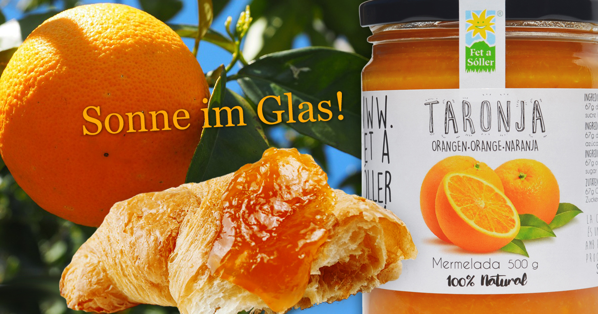 Orangenmarmelade “Fet a Sóller”